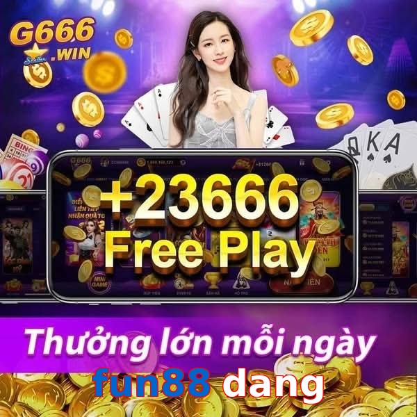 fun88 dang