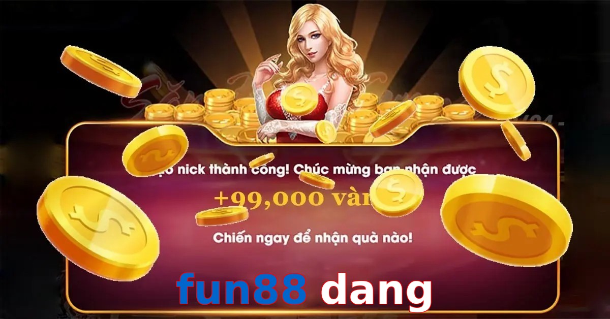 fun88 dang